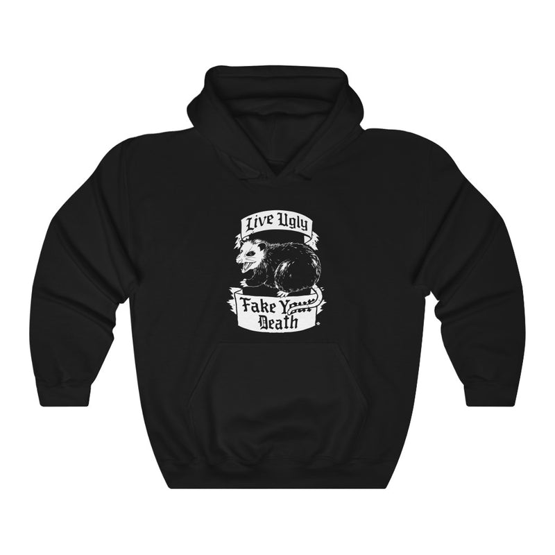 Live Ugly Fake Your Death Hoodie