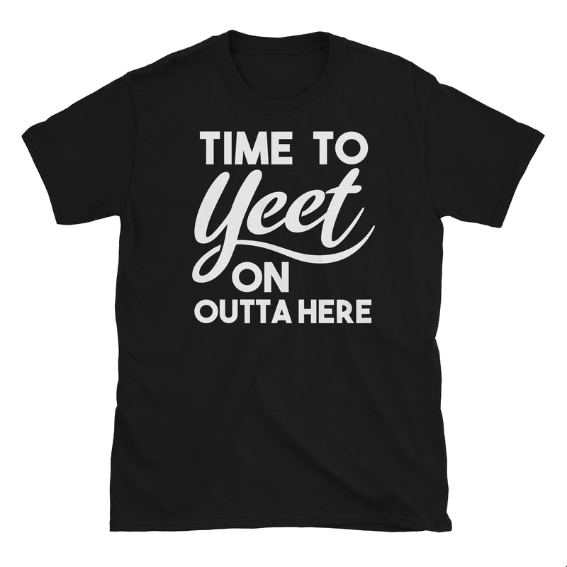 Time To Yeet T-Shirt