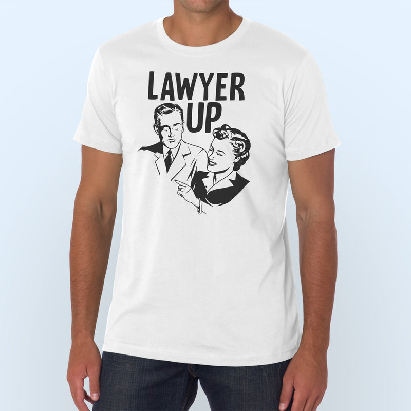 Lawyer Up T-Shirt