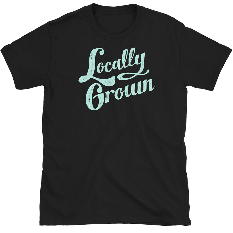 Locally Grown T-Shirt