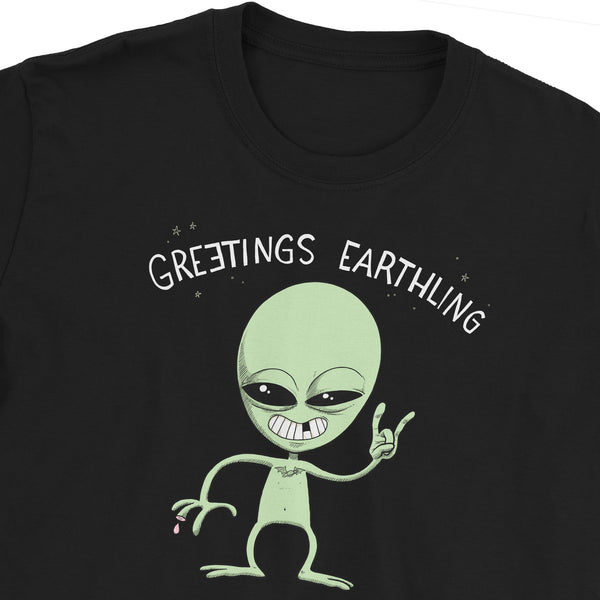 Greetings Earthling T-Shirt