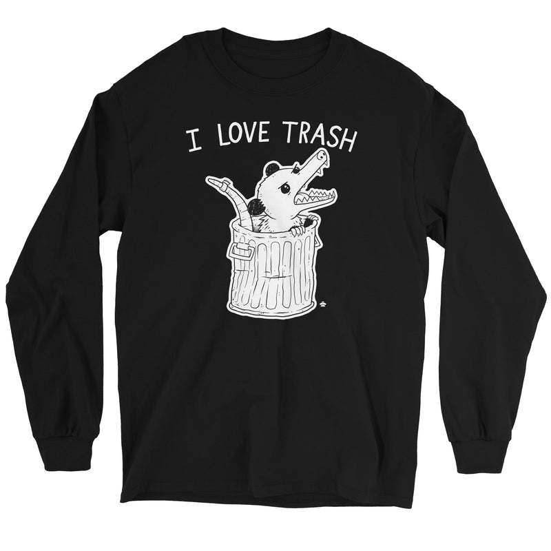 I Love Trash Possum Long Sleeve Shirt