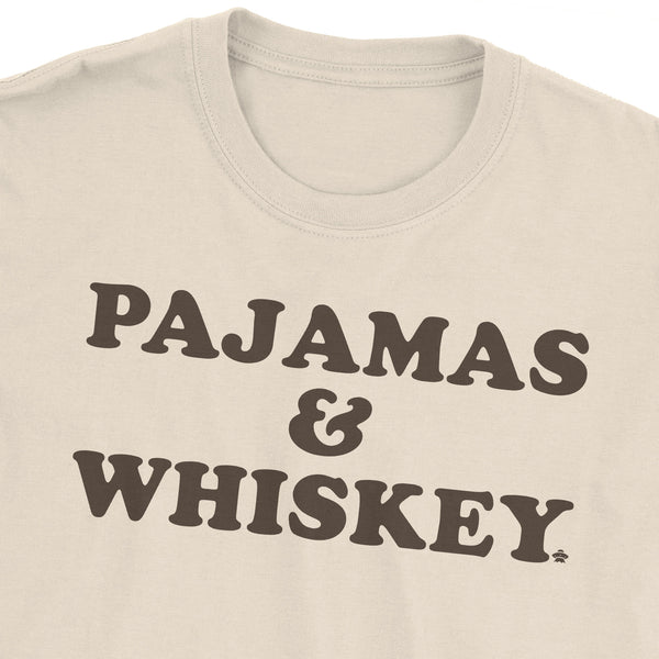 Pajamas and Whiskey T-Shirt