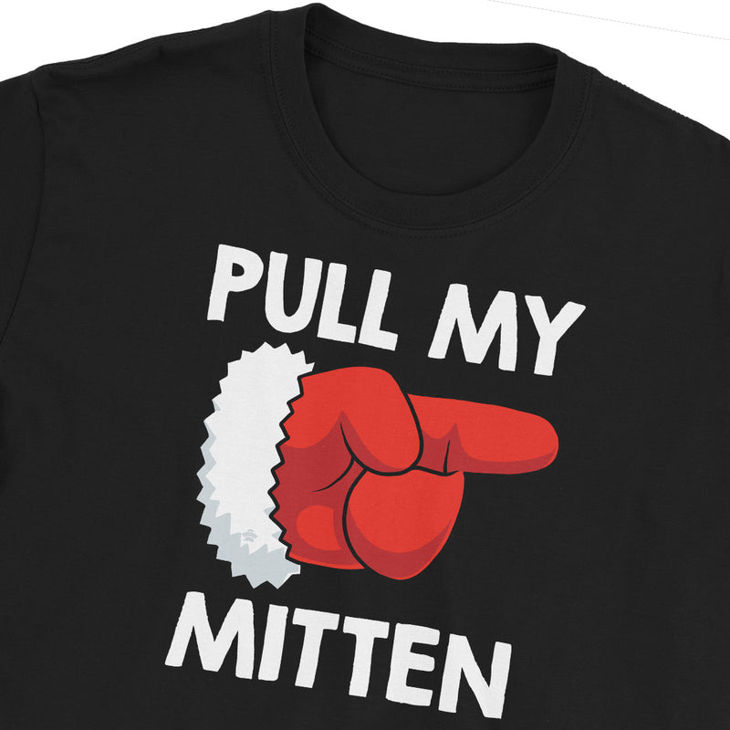 Pull My Mitten Christmas Fart T-Shirt