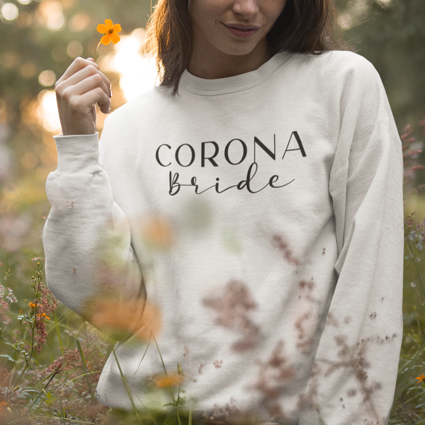 Corona Bride Sweatshirt